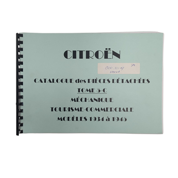 CATALOGUE DES PIECES DETACHEES TOME 5-C MODELES 1934-1945 CATALOGUE DES PIECES DETACHEES TOME 5-C MODELES 1934-1945
