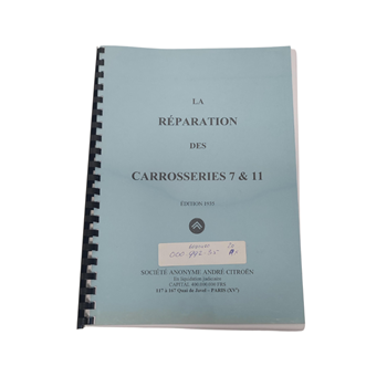 LA REPARATION DES CARROSSERIES 7 & 11CV LA REPARATION DES CARROSSERIES 7 & 11CV
